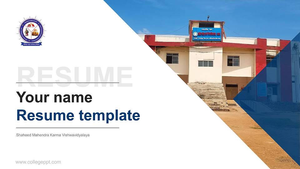 Shaheed Mahendra Karma Vishwavidyalaya Resume PPT Template16:9 ratio PPT effect preview image