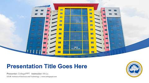 S.R.M. Institute of Sciences and Technology Course/Courseware Creation PPT Template