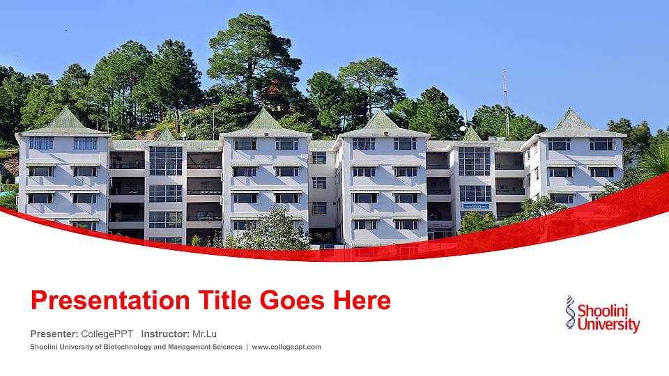 Shoolini University of Biotechnology and Management Sciences Course/Courseware Creation PPT Template16:9 ratio PPT effect preview image