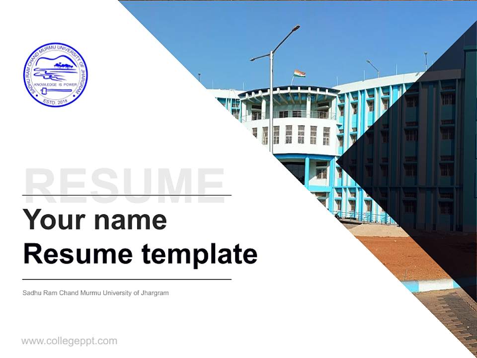 Sadhu Ram Chand Murmu University of Jhargram Resume PPT Template4:3 ratio PPT effect preview image5