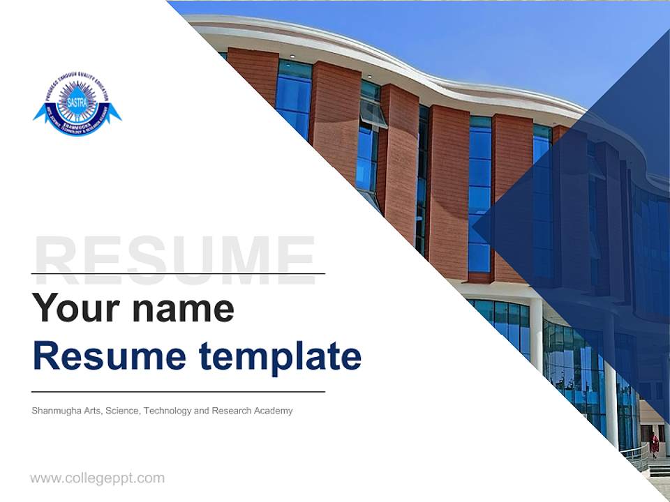 Shanmugha Arts, Science, Technology and Research Academy Resume PPT Template4:3 ratio PPT effect preview image5