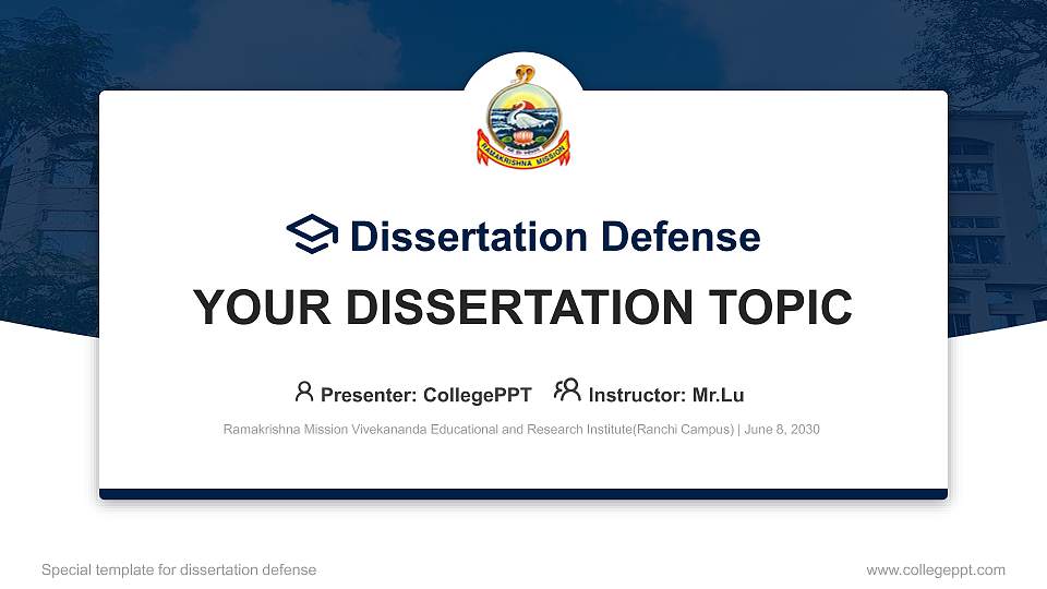 Ramakrishna Mission Vivekananda Educational and Research Institute(Ranchi Campus) Graduation Thesis Defense PPT Template16:9 ratio PPT effect preview image