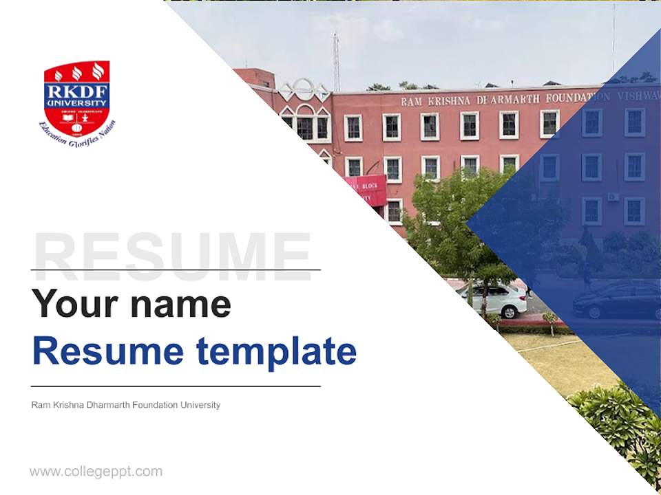 Ram Krishna Dharmarth Foundation University Resume PPT Template4:3 ratio PPT effect preview image5