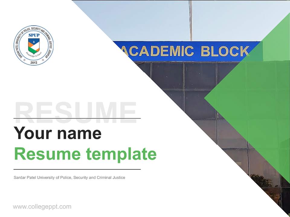Sardar Patel University of Police, Security and Criminal Justice Resume PPT Template4:3 ratio PPT effect preview image5