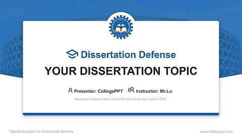 Saveetha Institute of Medical and Technical Sciences Graduation Thesis Defense PPT Template