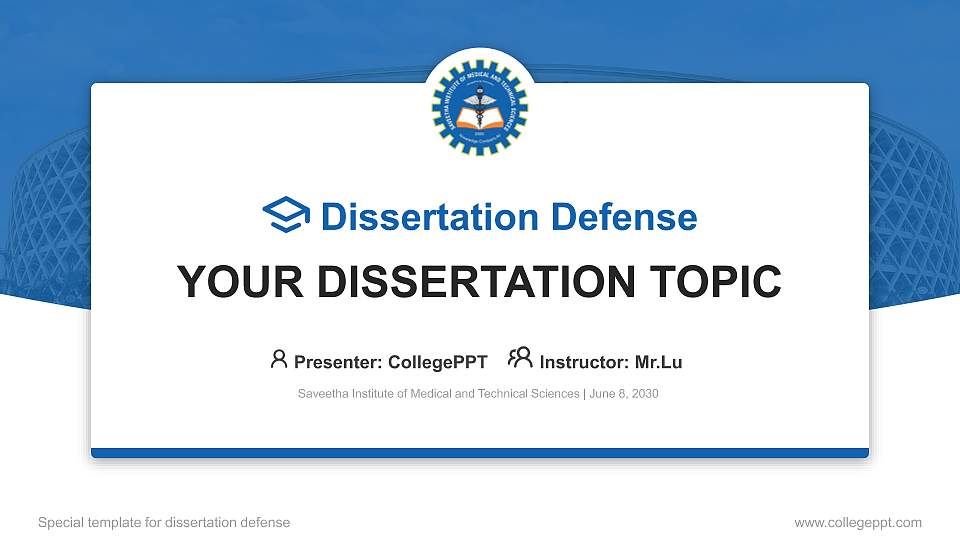 Saveetha Institute of Medical and Technical Sciences Graduation Thesis Defense PPT Template16:9 ratio PPT effect preview image