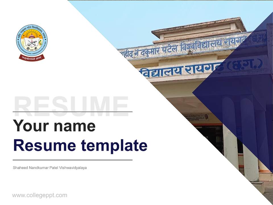 Shaheed Nandkumar Patel Vishwavidyalaya Resume PPT Template4:3 ratio PPT effect preview image5