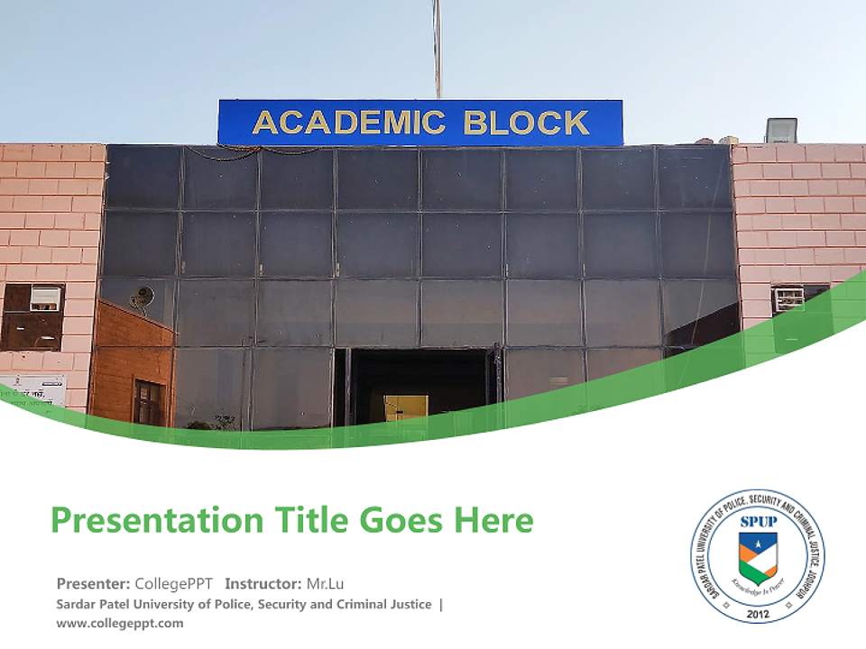 Sardar Patel University of Police, Security and Criminal Justice Course/Courseware Creation PPT Template4:3 ratio PPT effect preview image5