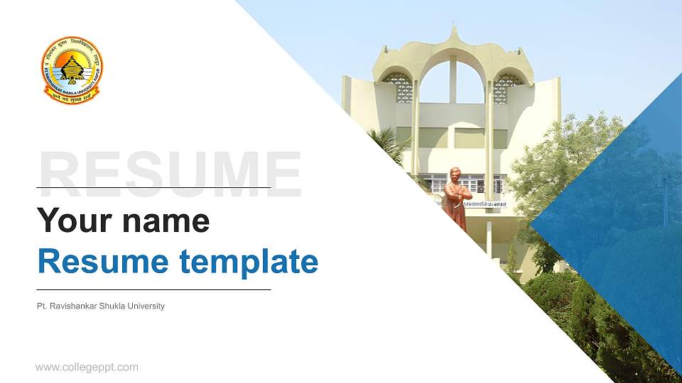 Pt. Ravishankar Shukla University Resume PPT Template16:9 ratio PPT effect preview image