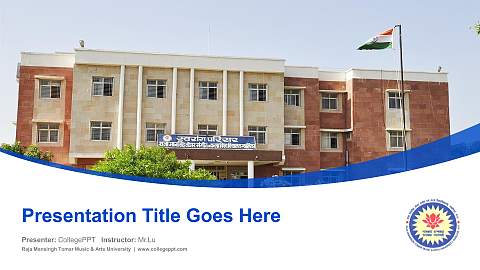 Raja Mansingh Tomar Music & Arts University Course/Courseware Creation PPT Template