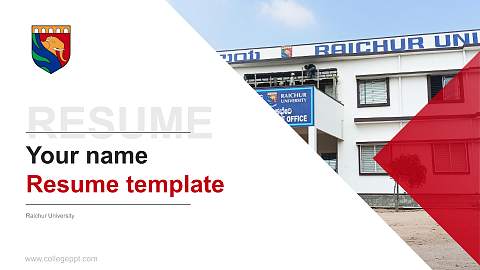 Raichur University Resume PPT Template