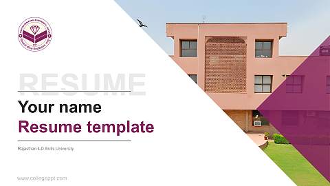 Rajasthan ILD Skills University Resume PPT Template