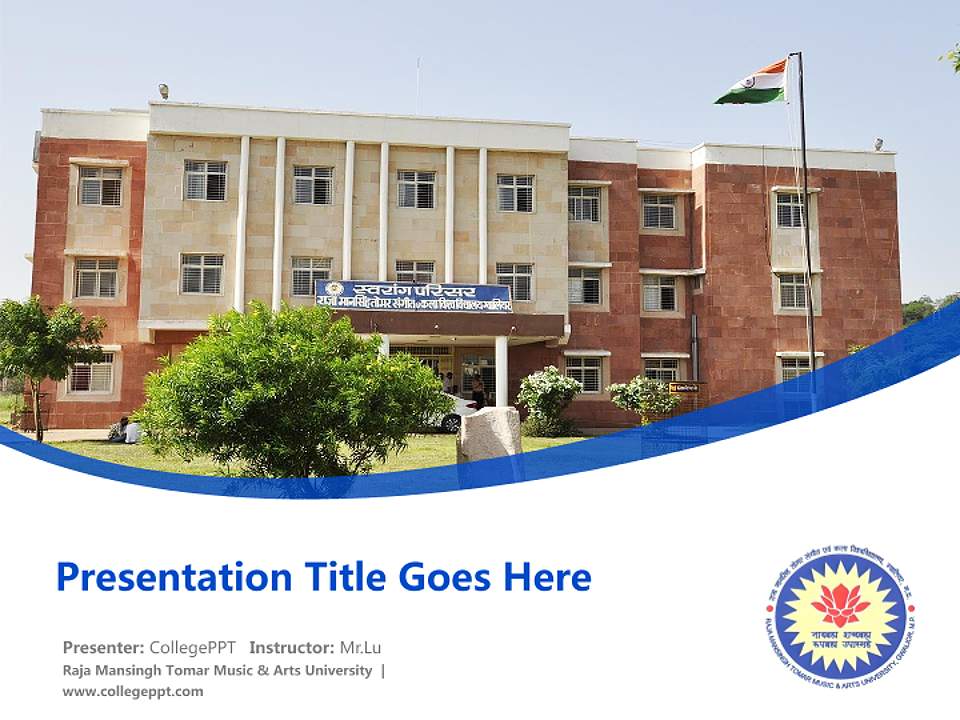Raja Mansingh Tomar Music & Arts University Course/Courseware Creation PPT Template4:3 ratio PPT effect preview image1