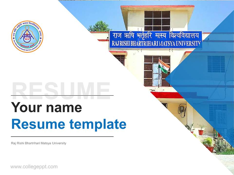 Raj Rishi Bhartrihari Matsya University Resume PPT Template4:3 ratio PPT effect preview image5