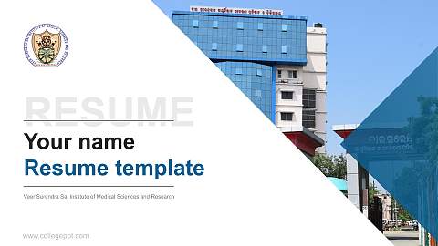 Veer Surendra Sai Institute of Medical Sciences and Research Resume PPT Template
