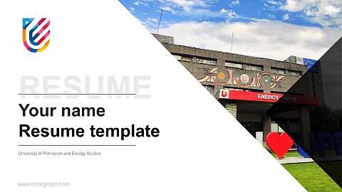 University of Petroleum and Energy Studies Resume PPT Template