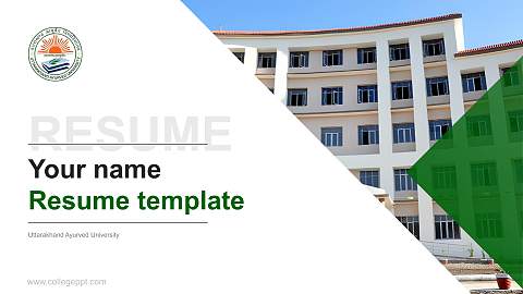 Uttarakhand Ayurved University Resume PPT Template