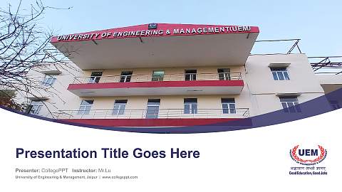 University of Engineering & Management, Jaipur Course/Courseware Creation PPT Template