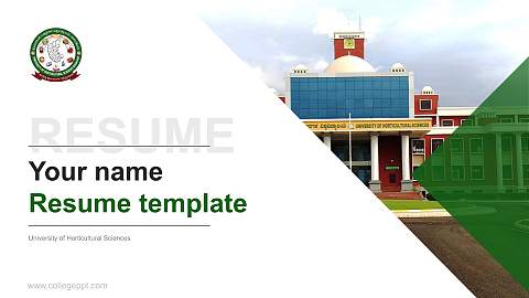 University of Horticultural Sciences Resume PPT Template