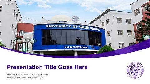 University of Gour Banga Course/Courseware Creation PPT Template