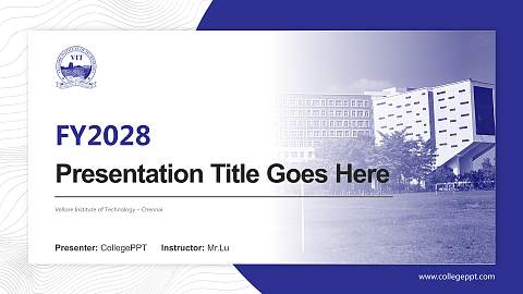 Vellore Institute of Technology – Chennai Academic Presentation/Research Findings Report PPT Template