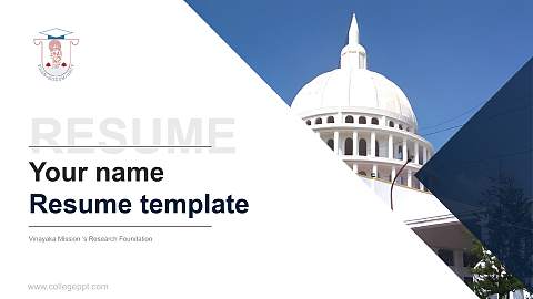 Vinayaka Mission ‘s Research Foundation Resume PPT Template