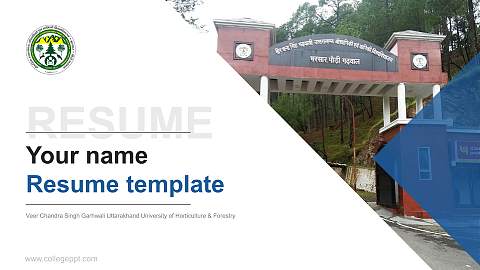 Veer Chandra Singh Garhwali Uttarakhand University of Horticulture & Forestry Resume PPT Template