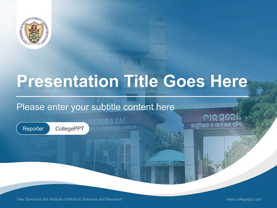 Veer Surendra Sai Institute of Medical Sciences and Research Lecture Sharing and Networking Event PPT Template4:3 ratio PPT effect preview image4