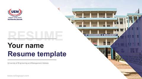 University of Engineering and Management, Kolkata Resume PPT Template