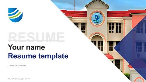Uttaranchal University Resume PPT Template