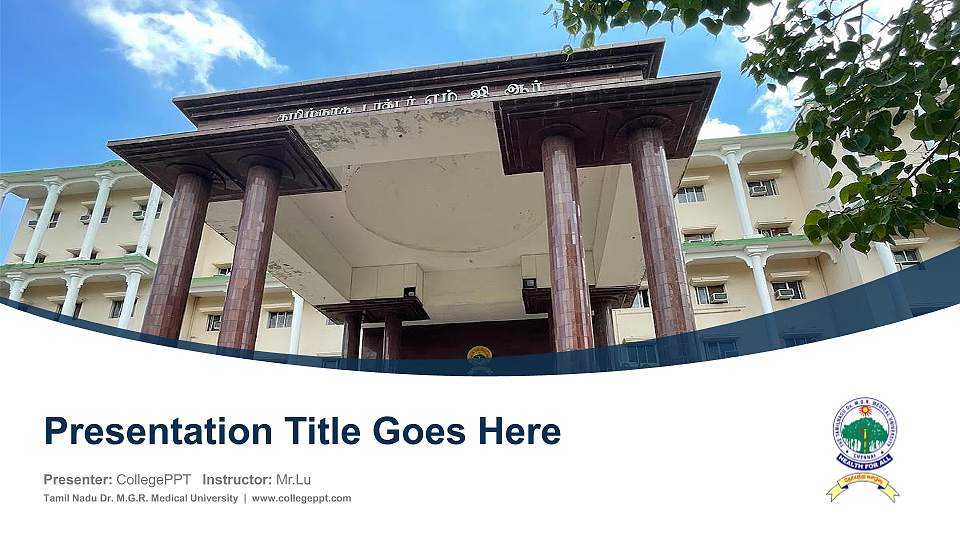 Tamil Nadu Dr. M.G.R. Medical University Course/Courseware Creation PPT Template16:9 ratio PPT effect preview image