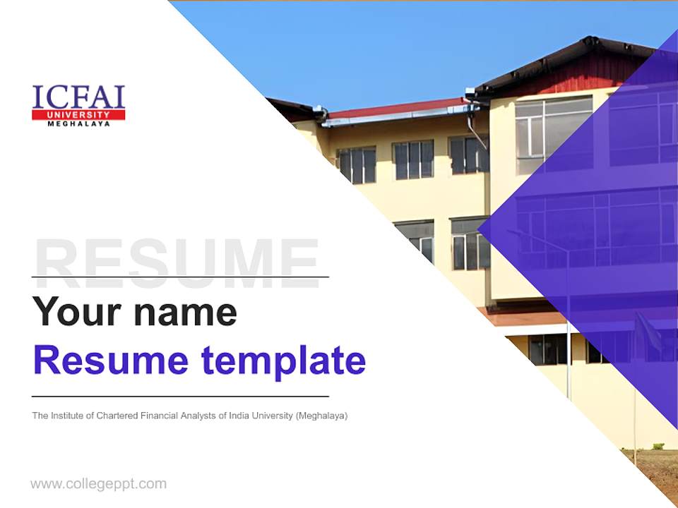 The Institute of Chartered Financial Analysts of India University (Meghalaya) Resume PPT Template4:3 ratio PPT effect preview image5