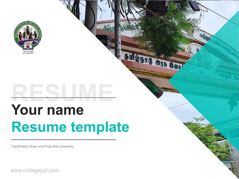 Tamil Nadu Music and Fine Arts University Resume PPT Template4:3 ratio PPT effect preview image5