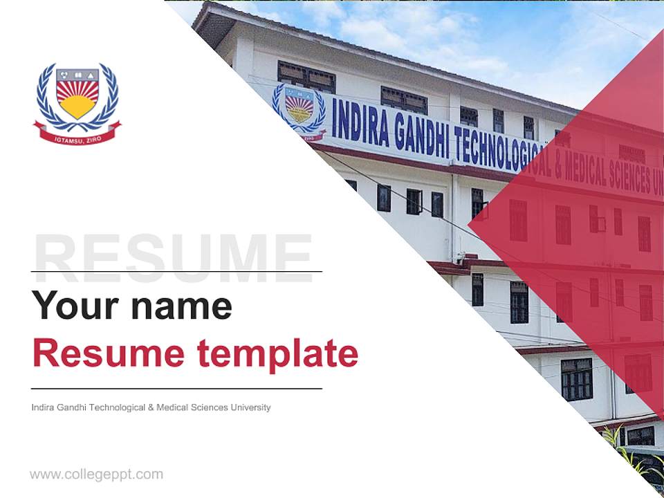 Indira Gandhi Technological & Medical Sciences University Resume PPT Template4:3 ratio PPT effect preview image5