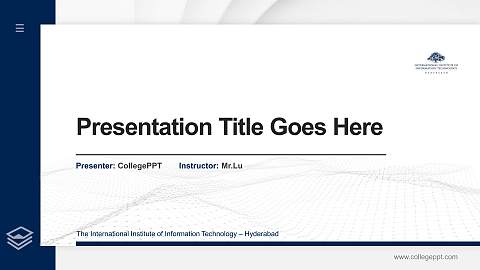The International Institute of Information Technology – Hyderabad Thesis Proposal/Graduation Defense PPT Template