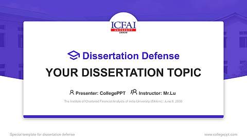 The Institute of Chartered Financial Analysts of India University (Sikkim) Graduation Thesis Defense PPT Template