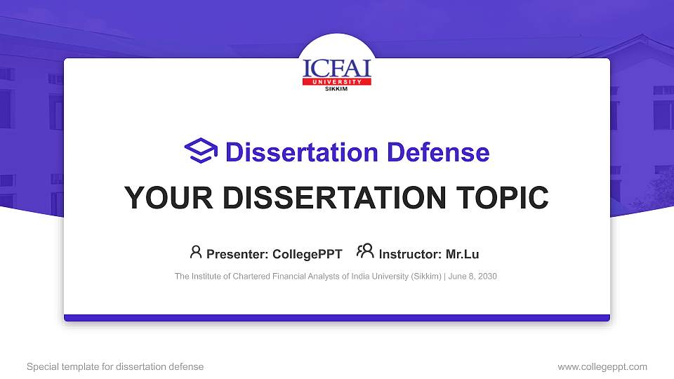 The Institute of Chartered Financial Analysts of India University (Sikkim) Graduation Thesis Defense PPT Template16:9 ratio PPT effect preview image