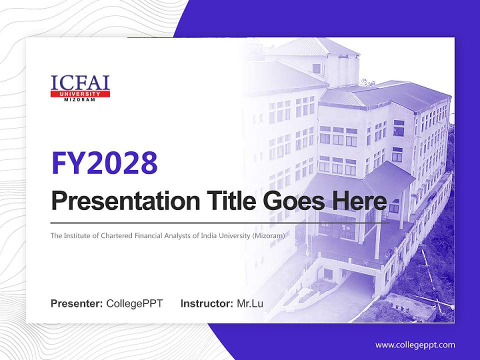 The Institute of Chartered Financial Analysts of India University (Mizoram) Academic Presentation/Research Findings Report PPT Template4:3 ratio PPT effect preview image5