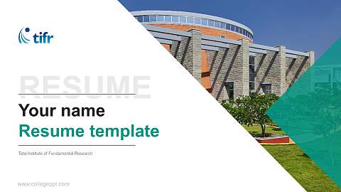 Tata Institute of Fundamental Research Resume PPT Template