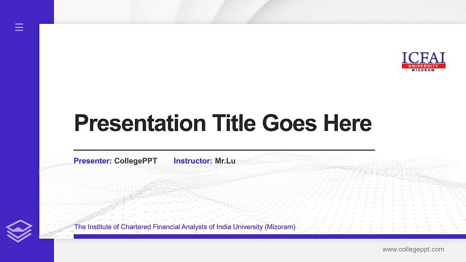 The Institute of Chartered Financial Analysts of India University (Mizoram) Thesis Proposal/Graduation Defense PPT Template16:9 ratio PPT effect preview image