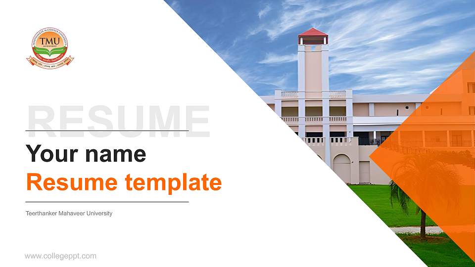 Teerthanker Mahaveer University Resume PPT Template16:9 ratio PPT effect preview image