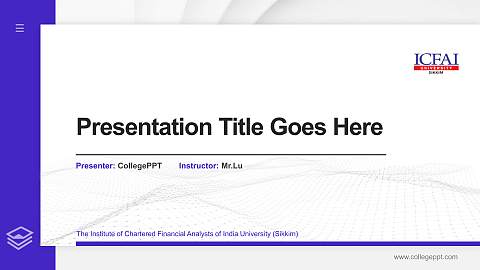 The Institute of Chartered Financial Analysts of India University (Sikkim) Thesis Proposal/Graduation Defense PPT Template