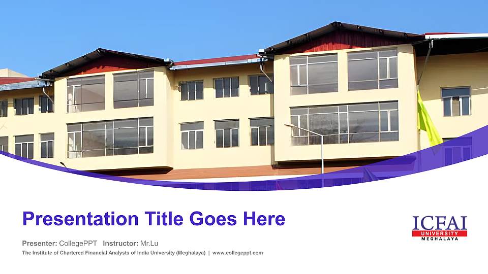 The Institute of Chartered Financial Analysts of India University (Meghalaya) Course/Courseware Creation PPT Template16:9 ratio PPT effect preview image