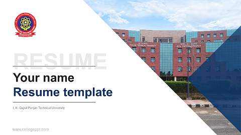 I. K. Gujral Punjab Technical University Resume PPT Template