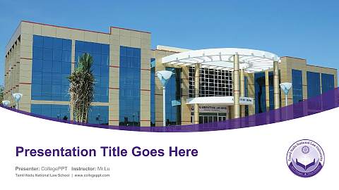 Tamil Nadu National Law School Course/Courseware Creation PPT Template