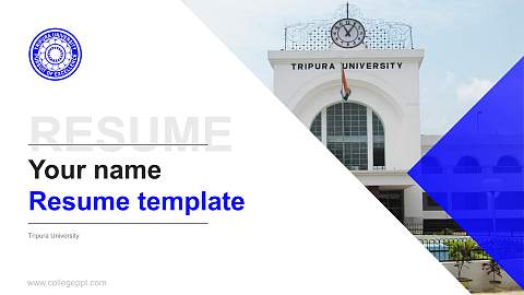 Tripura University Resume PPT Template