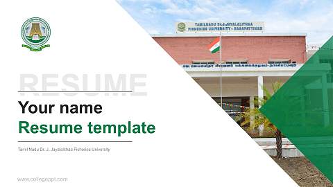 Tamil Nadu Dr. J. Jayalalithaa Fisheries University Resume PPT Template