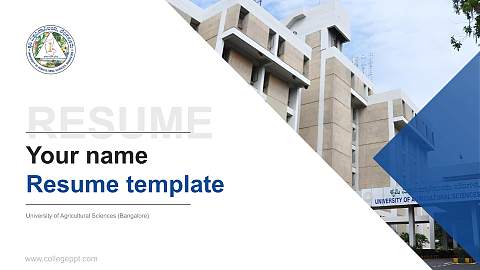 University of Agricultural Sciences (Bangalore) Resume PPT Template