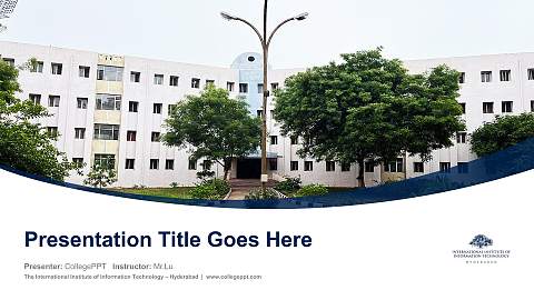 The International Institute of Information Technology – Hyderabad Course/Courseware Creation PPT Template