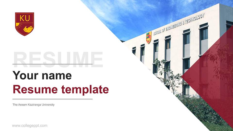The Assam Kaziranga University Resume PPT Template16:9 ratio PPT effect preview image